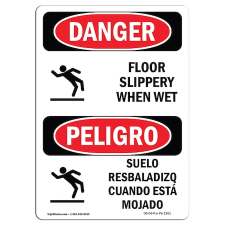 Signmission OSHA Sign, Floor Slippery When Wet Bilingual, 10in X 7in Aluminum, 7" W, 10" H, Bilingual Spanish OS-DS-A-710-VS-1261
